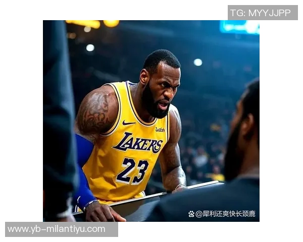 夸梅直言詹姆斯场上表现受限疲惫不堪难以回防影响湖人提速